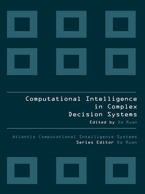 cover image of COMPUTATIONAL INTELLIGENCE IN COMPLEX DECISION MAKING SYSTEMS